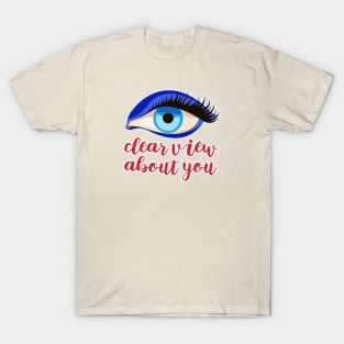 Clear View about You T-Shirt